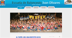 Desktop Screenshot of escueladebaloncestoivanolivares.com